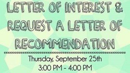 How to write a letter of interest and Request a Letter of Recommendation