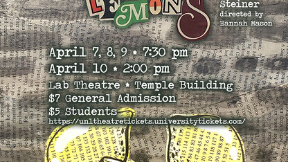 Theatrix presents “Lemons Lemons Lemons Lemons Lemons” by Sam Steiner April 7-10 in the Lab Theatre.