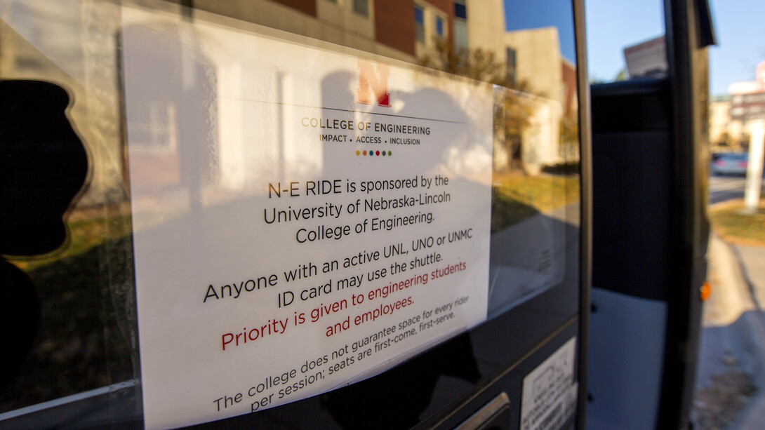 The shuttle is open to all University of Nebraska students, faculty and staff. A campus identification card must be presented to ride.