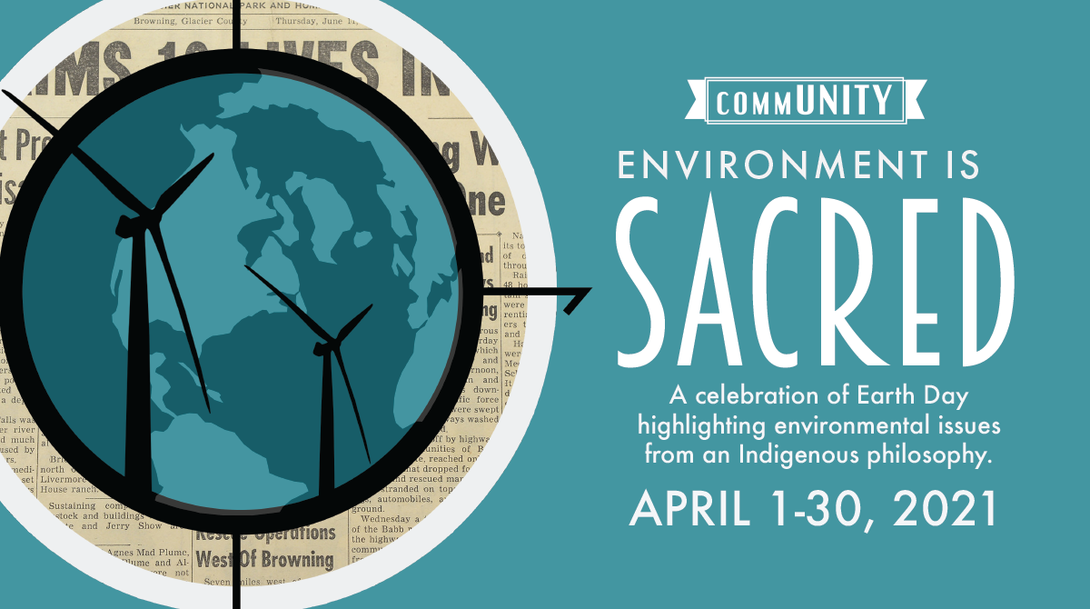 “commUNITY: Environment is Sacred” 