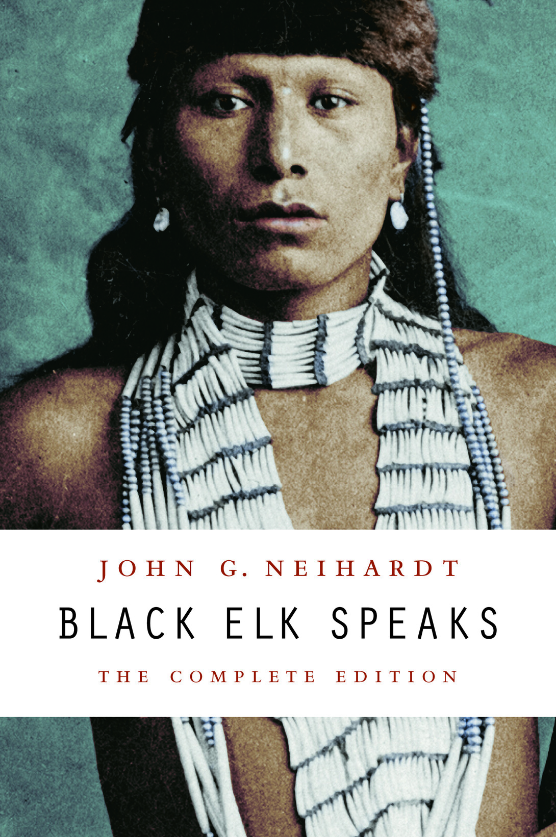 New cover of "Black Elk Speaks," published by the University of Nebraska Press.