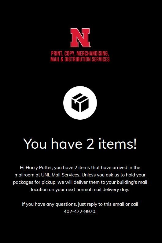 This is the type of notice that package recipients will receive listing their name and the number of items that have arrived. If the package is held for pickup, an automatic reminder will be sent in 48 hours.