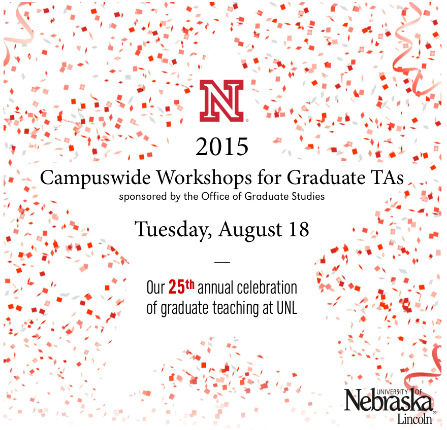 Celebrate the 25th Annual Campuswide Workshops for Graduate Teaching Assistants