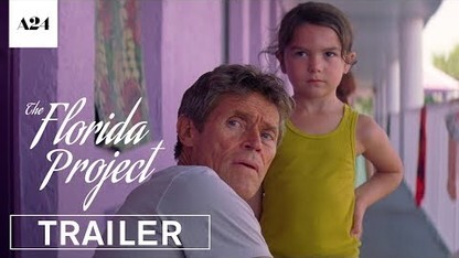 The Florida Project | Official Trailer HD | A24